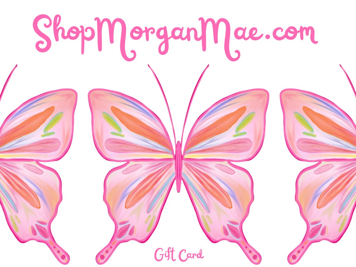 ShopMorganMae.com Gift Card